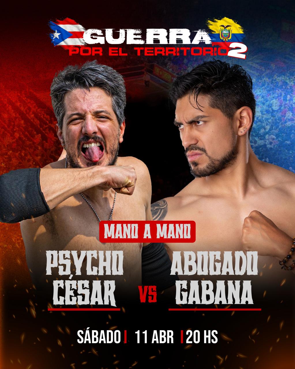 Psycho César vs 'El Abogado' Steven Gabana